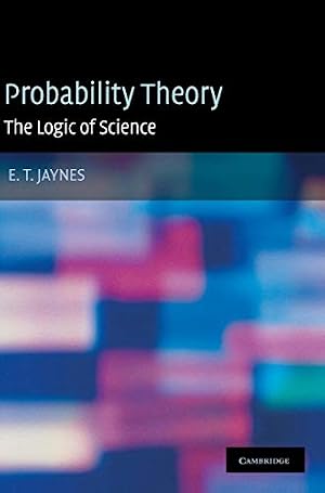 Book cover Probability Theory: The Logic of Science