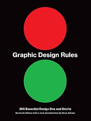 Book cover Graphic Design Rules: 365 Essential Design Dos and Don'ts