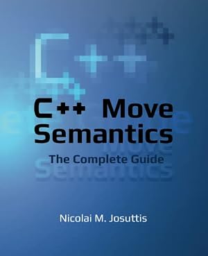 Book cover C++ Move Semantics - The Complete Guide: First Edition