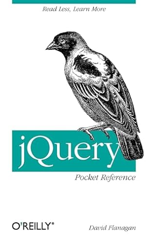 Book cover jQuery Pocket Reference: Read Less, Learn More