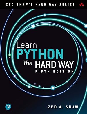 Book cover Learn Python the Hard Way (Zed Shaw's Hard Way Series)