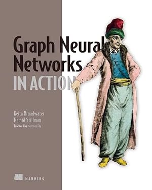 Book cover Graph Neural Networks in Action