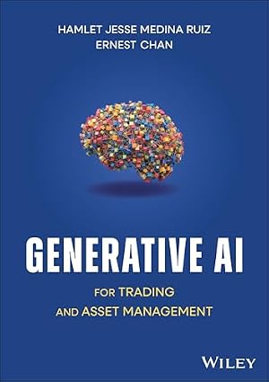 Book cover Generative AI for Trading and Asset Management
