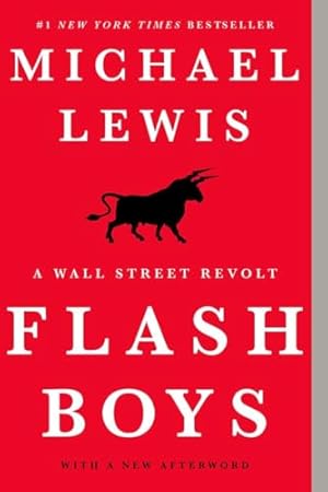 Book cover Flash Boys: A Wall Street Revolt