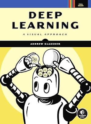 Book cover Deep Learning: A Visual Approach