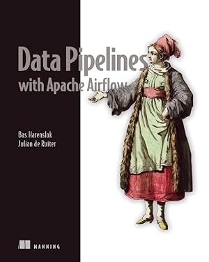 Book cover Data Pipelines with Apache Airflow