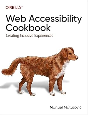 Book cover Web Accessibility Cookbook: Creating Inclusive Experiences