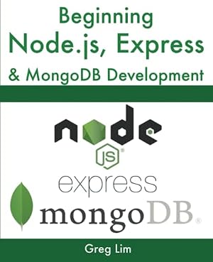 Book cover Beginning Node.js, Express & MongoDB Development