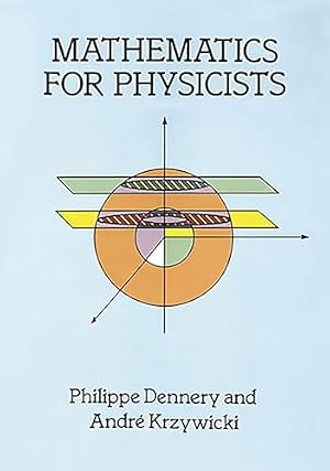 Book cover Mathematics for Physicists (Dover Books on Physics)