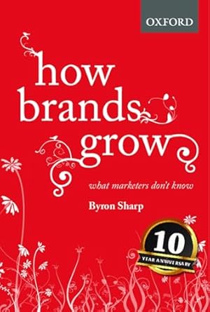 Book cover How Brands Grow: What Marketers Don't Know
