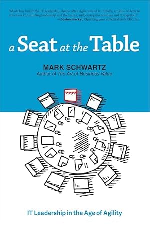 Book cover A Seat at the Table: IT Leadership in the Age of Agility