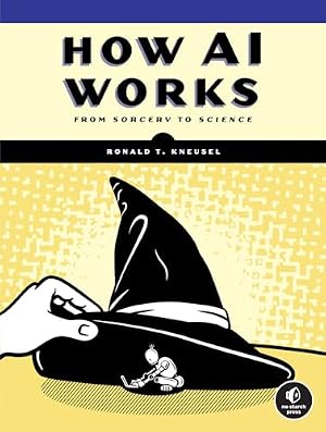 Book cover How AI Works: From Sorcery to Science