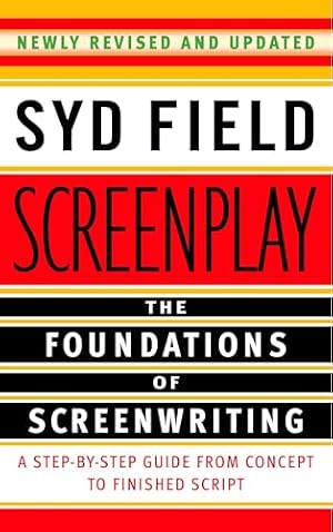 Book cover Screenplay: The Foundations of Screenwriting