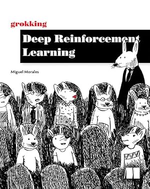 Book cover Grokking Deep Reinforcement Learning