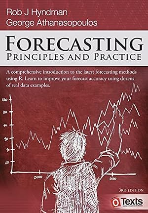 Book cover Forecasting: Principles and Practice