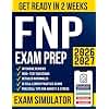 FNP Certification Exam Prep: The Most Complete Guide with 1500+ Test Questions, Detailed Rationales, Intensive Reviews & 10 Practice Exams to Get Ready in No Time and Pass Your Boards with Confidence