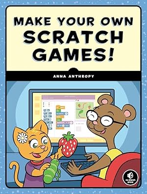 Book cover Make Your Own Scratch Games!