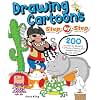 Drawing Cartoons Step-by-Step: 200 Lessons for Drawing Cartoons, Comics, and Graphic Novels Like a Pro (Design Originals) Beginner-Friendly Tutorials from Expert Cartoonist Jerry King