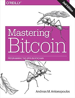 Book cover Mastering Bitcoin: Programming the Open Blockchain