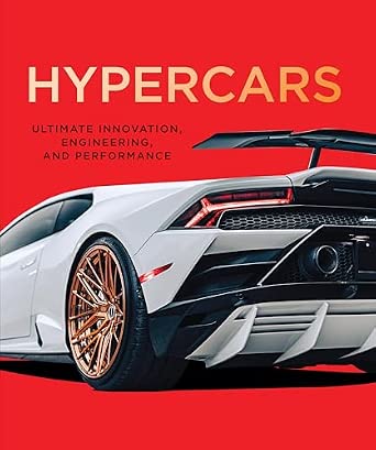 Hypercars: Ultimate Innovation, Engineering, and Performance