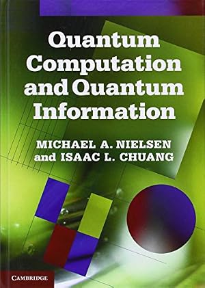 Book cover Quantum Computation and Quantum Information: 10th Anniversary Edition