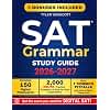 Sat Grammar Study Guide: Master Digital SAT Grammar Rules, Boost Test Confidence, and Target a Top Score, in Less Time! Includes Smart Shortcuts and Drills Designed Just for You!