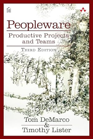 Book cover Peopleware: Productive Projects and Teams (3rd Edition)