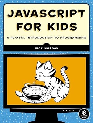 Book cover JavaScript for Kids: A Playful Introduction to Programming