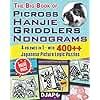 The Big Book of Picross Hanjie Griddlers Nonograms: 4 volumes in 1 - with 400++ Japanese Picture Logic Puzzles (Visual Deduction: The Complete Picture Logic Collection)