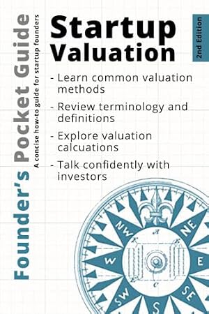 Book cover Founder’s Pocket Guide: Startup Valuation