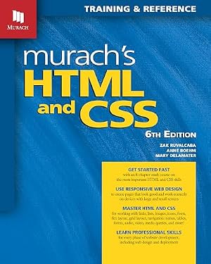 Book cover Murach's HTML and CSS (6th Edition): Professional Web Development Book for Modern Responsive Design - Comprehensive HTML and CSS Book with Hands-on Projects & Real Examples for Web Design