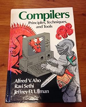 Book cover Compilers: Principles, Techniques, and Tools