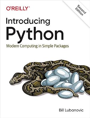 Book cover Introducing Python: Modern Computing in Simple Packages