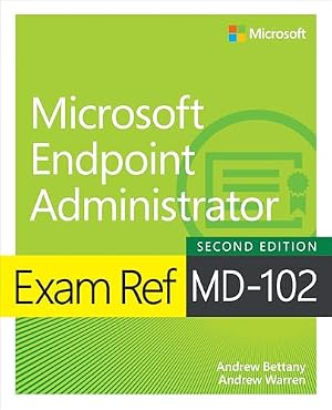 Book cover Exam Ref MD-102 Microsoft Endpoint Administrator