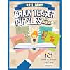 Brilliant Brain Teaser Puzzles for Adults: 101 Games to Sharpen the Mind (Fox Chapel Publishing) Brain Games Book - Easy, Medium, and Hard Memory Activities, Word Puzzles, Logic Problems, and More