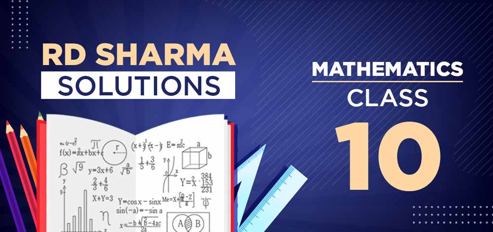 RD Sharma Class 10 Solutions