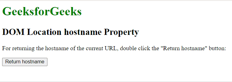 HTML DOM Location hostname Property