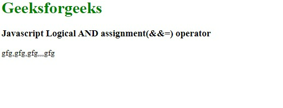 Javascript Logical AND assignment(&&=) operator