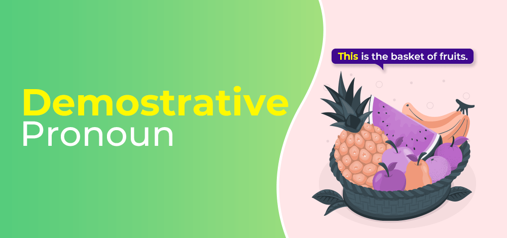 Demonstrative Pronoun