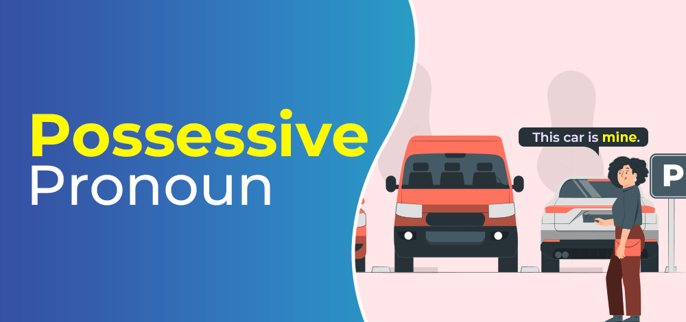Possessive Pronouns