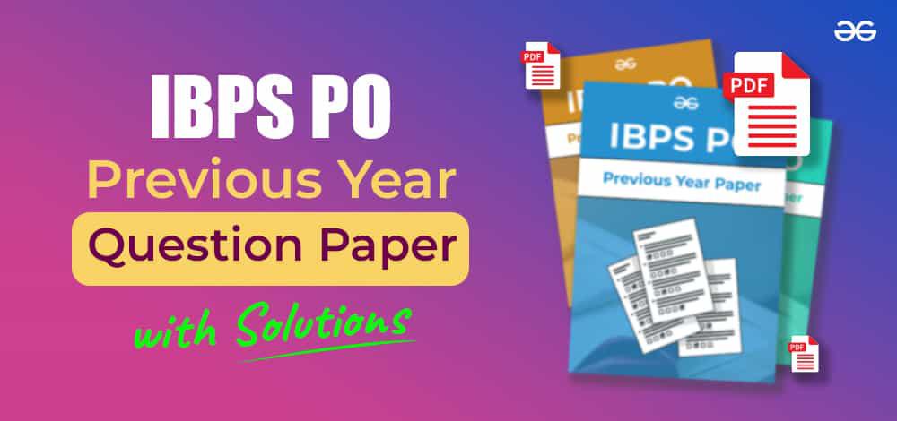 IBPS-PO-Previous-Year-Question-Paper-PDF-with-Solutions-(1)