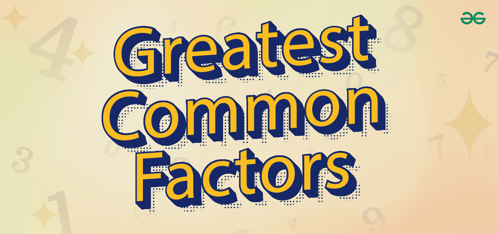 Greatest-Common-Factors