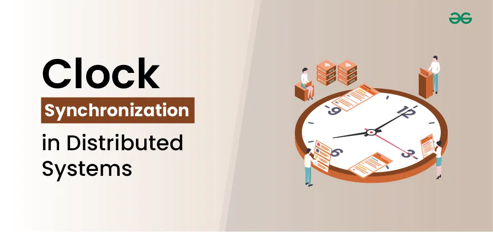 Clock-Synchronization-in-Distributed-Systems