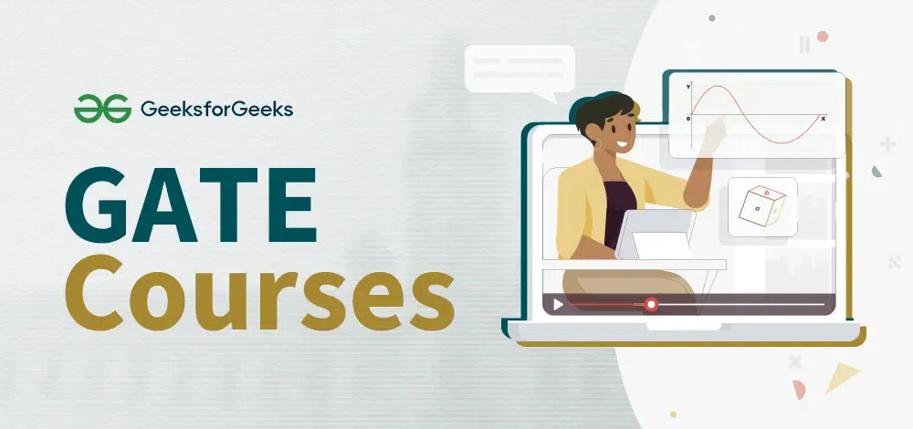 Gate Courses By GeeksForGeeks