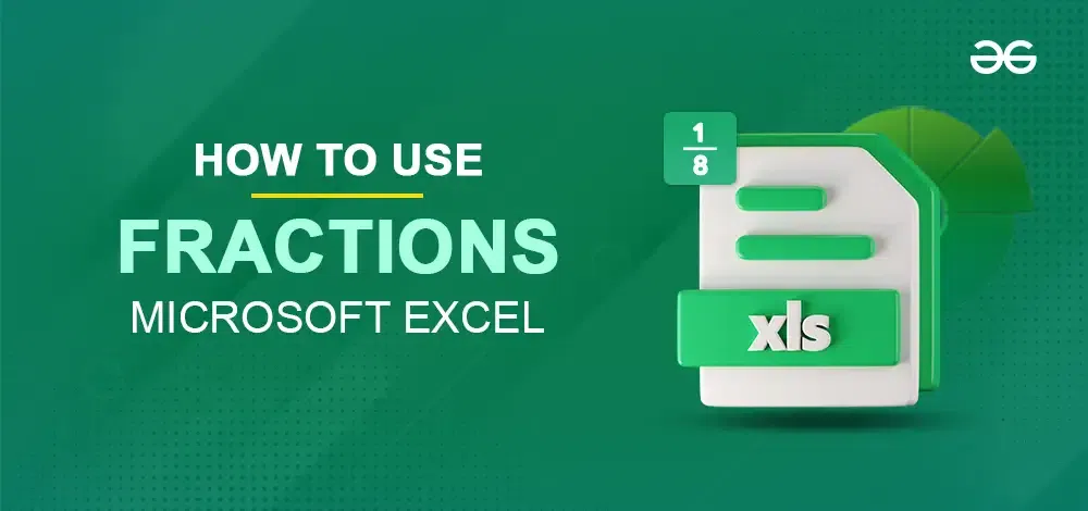 How-to-Use-Fractions-in-Excel