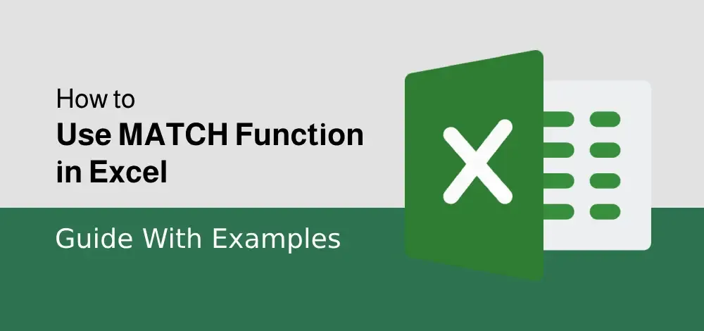 MATCH Function in Excel With Examples