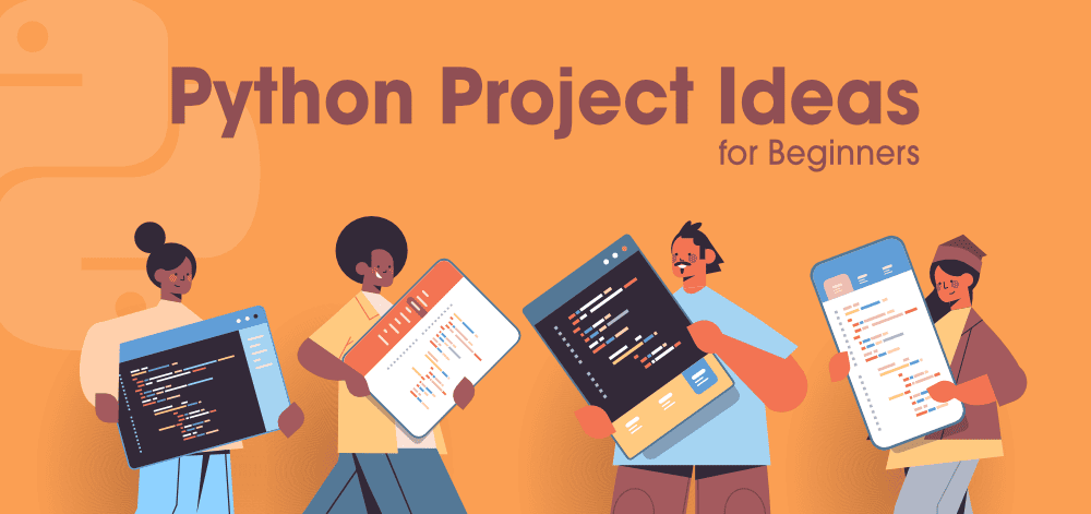 7-Python-Project-Ideas-for-Beginners