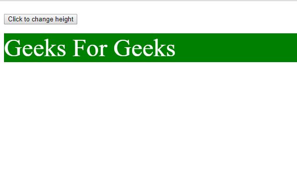 HTML DOM Height Before gfg