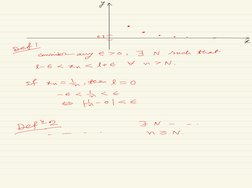if a
•
•
C- {I
•
be
•
-
yk
Deff
consider any E 70
,
F
N
such that
l - E s an < le E
tf
n
> N
.
If
an = In
, then l = O
- E s