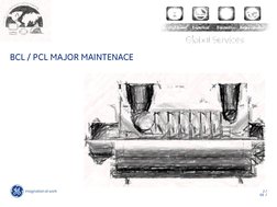 2 /
GE /
BCL / PCL MAJOR MAINTENACE